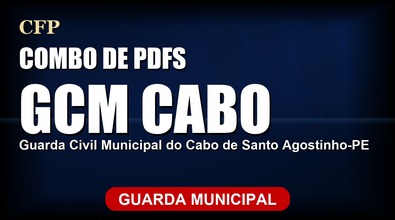 Super Combo de PDFs GCM Cabo de Santo Agostinho PE