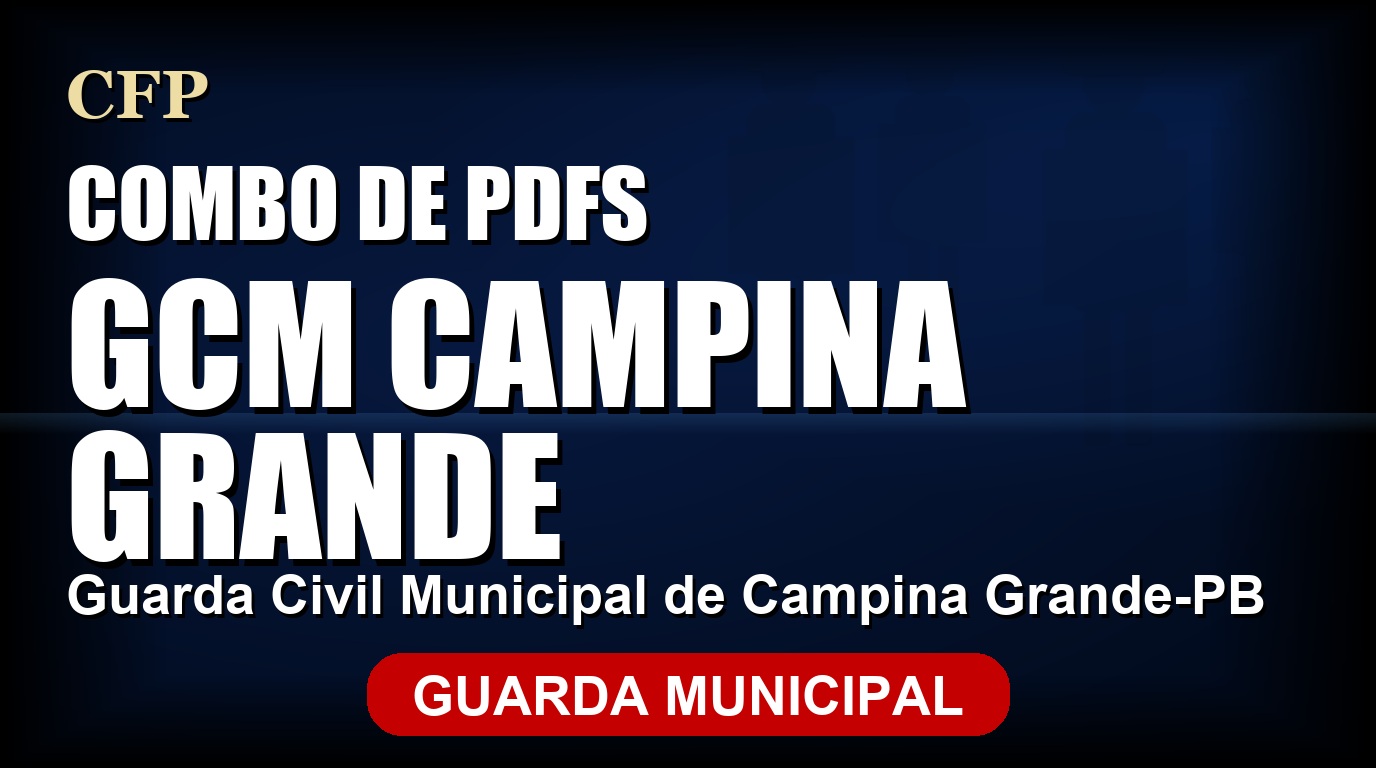 Super Combo de PDFs — GCM Campina Grande/PB