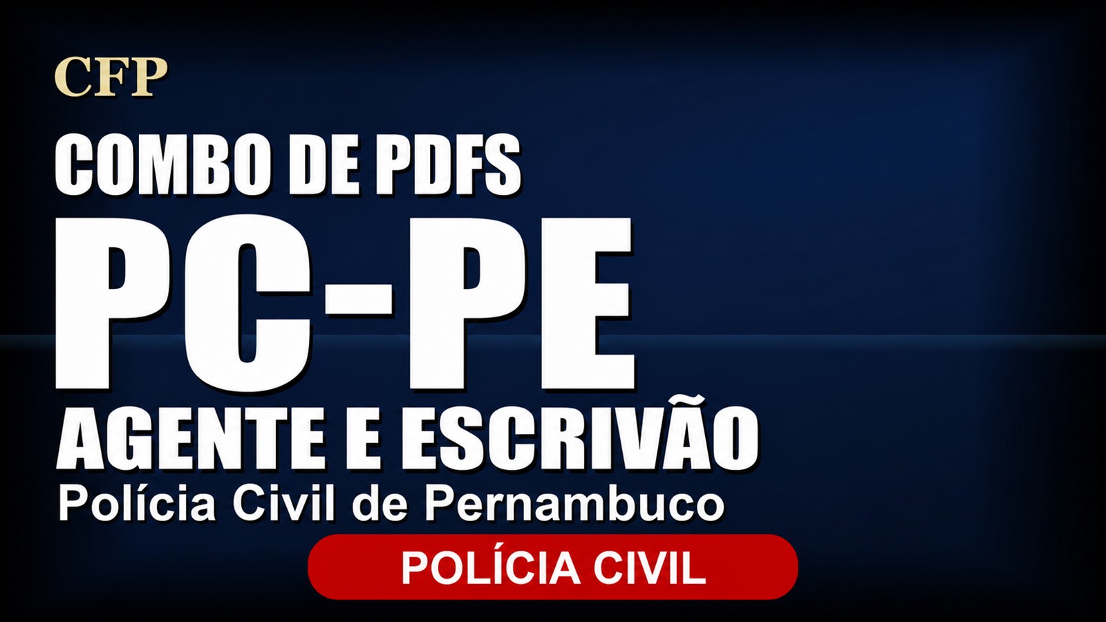 SUPER COMBO DE PDFs PC-PE — AGENTE E ESCRIVÃO