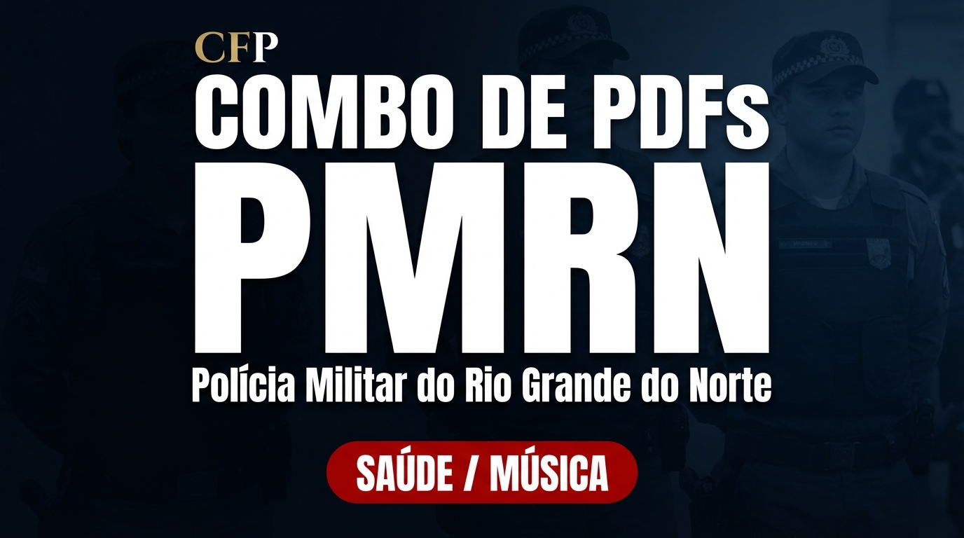 Super Combo de PDFs PMRN Saúde/Música (Matérias Básicas)